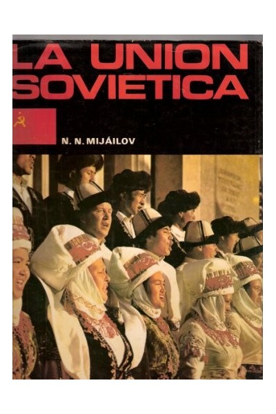 La unión soviética, Tomo 2